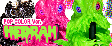 HEDORAH POP Ver.