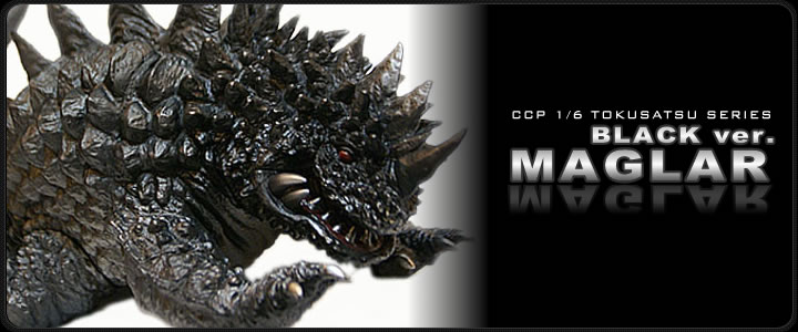 CCP1/6特撮シリーズ Vol013 MAGLAR Black Ver.
